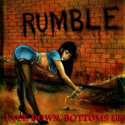 Rumble Syndicate : Face Down, Bottoms Up Rumble Syndicate : Face Down, Bottoms Up